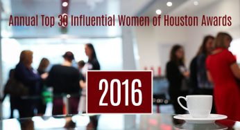 Annual Top 30 Influential Women of Houston Awards Presented by d-mars.com Business Journal